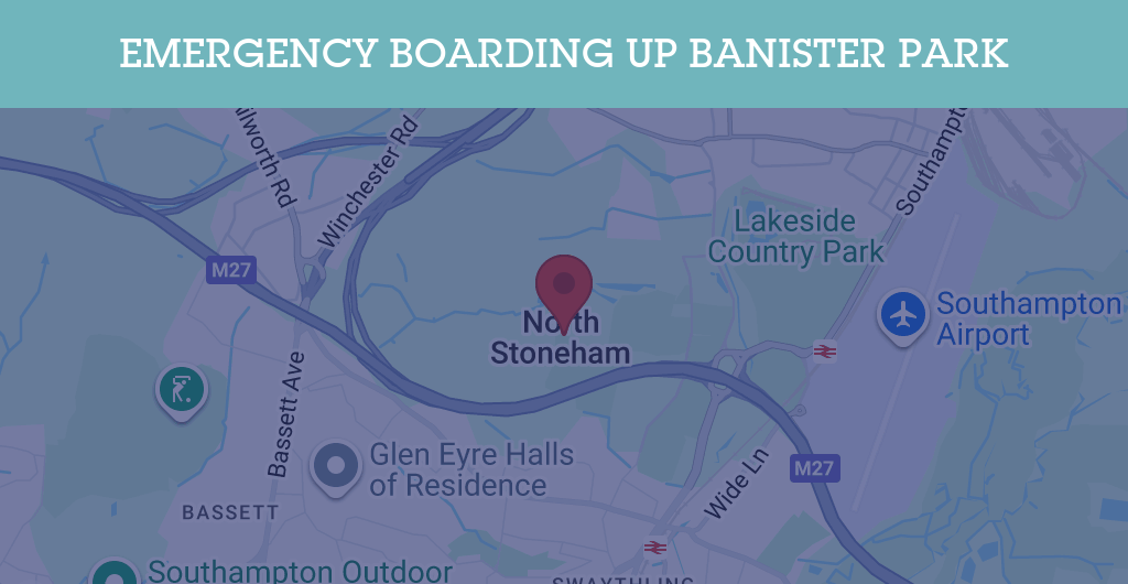 Emergency Boarding Up Services in Banister Park - SO15