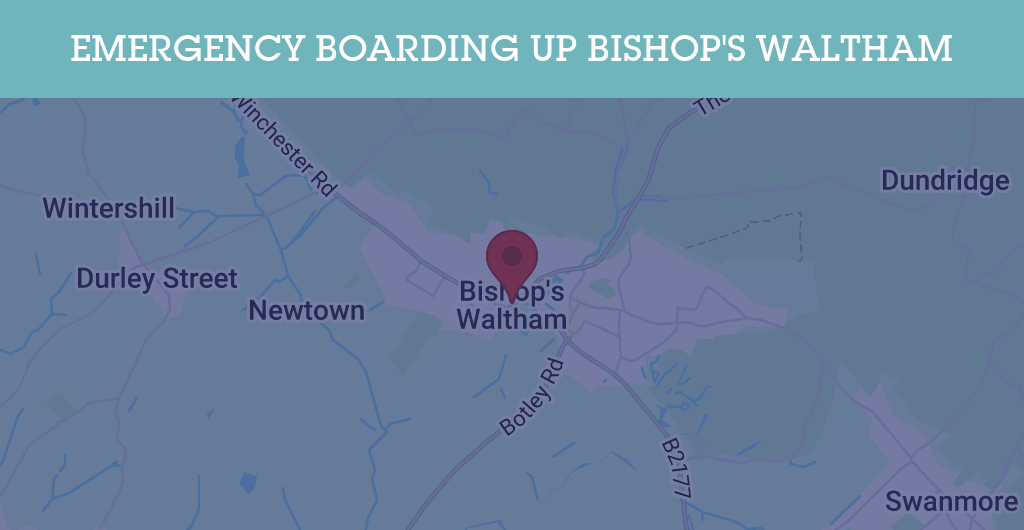 Emergency Boarding Up Services in Bishop's Waltham - SO3