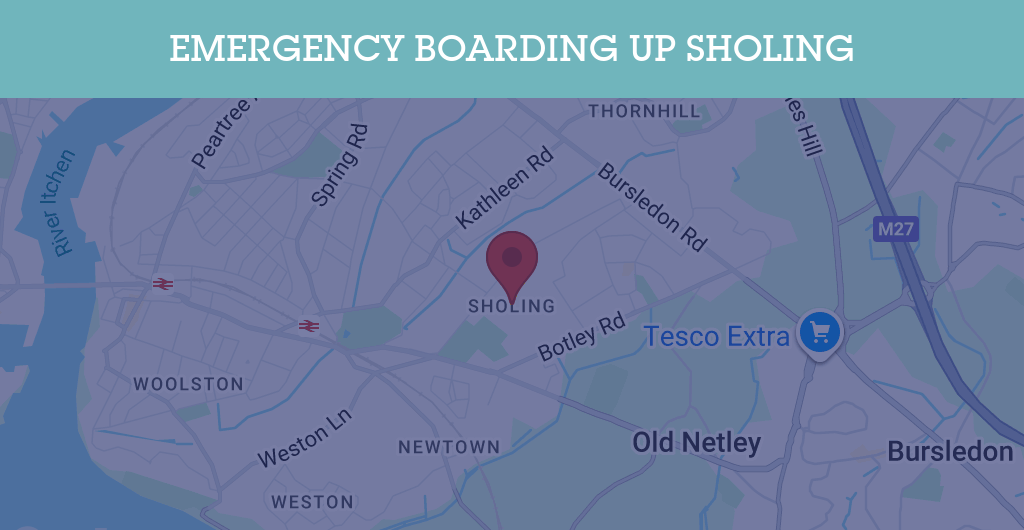 Emergency Boarding Up Services in Sholing - SO19