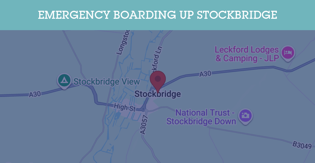 Emergency Boarding Up Services in Stockbridge - SO20